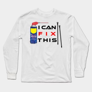 i can fix this (1) Long Sleeve T-Shirt